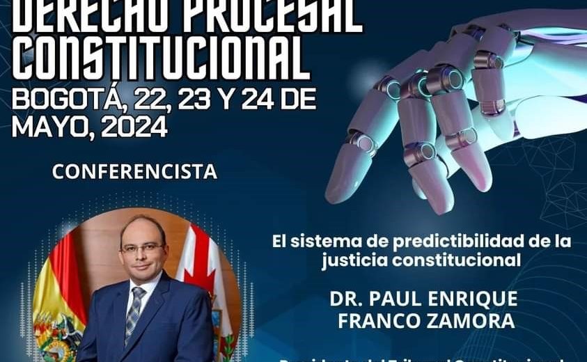 Conferencista en el “XV Congreso Internacional de Derecho Procesal Constitucional, inteligencia artificial y tecnologías disruptivas”